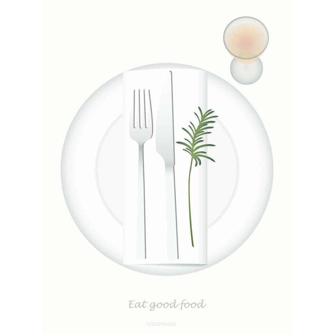 Vissevasse Eat Good Food Plakat, 30X40 Cm